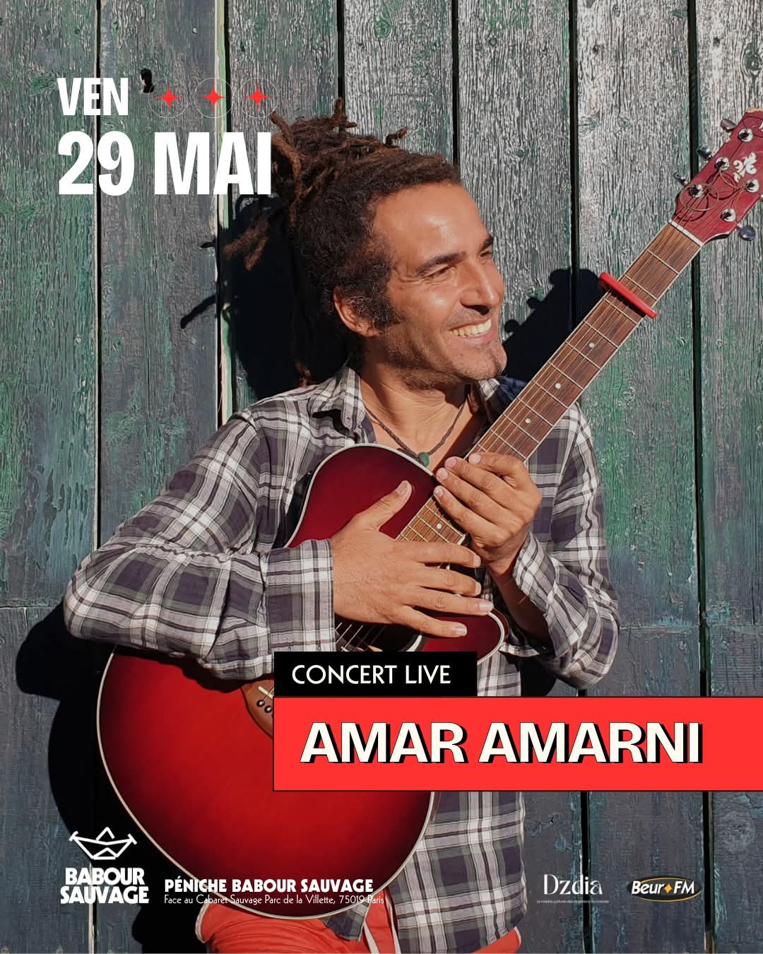 Affiche du concert live Amar Amarni à la Péniche Babour Sauvage à Paris