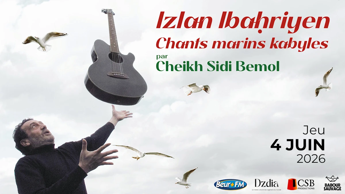 Affiche Cheikh Sidi Bemol - Chants Marins Kabyles au Babour Sauvage